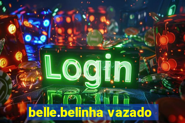 belle.belinha vazado